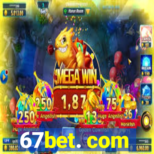 67bet. com